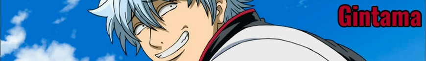 Figures Gintama and merchandising products