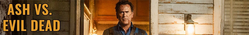Ash vs. Evil Dead figures and merchandising products